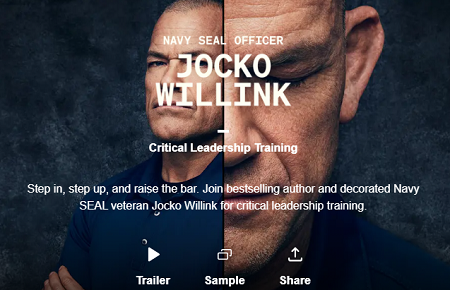 Critical Leadership Training by Navy SEAL Officer Jocko Willink { Full Course Download }