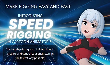 Speed Rigging Mastery in Cartoon Animator 5 { Full Course Download }