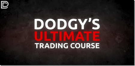 Dodgy's Ultimate Trading Course 2024 { Full Course Download }