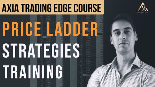 Axia Futures – Trading with Price Ladder and Order Flow Strategies { Full Course Download }