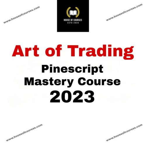 Art of Trading - Pinescript Mastery Course (2023) { Full Course Download }