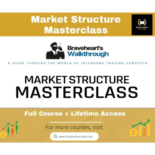 Braveheart Trading – Market Structure Masterclass { Full Course Download }