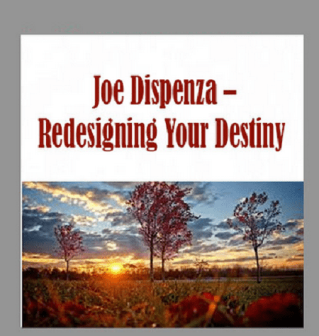 Dr. Joe Dispenza - Redesigning Your Destiny Online Course { Full Course Download }