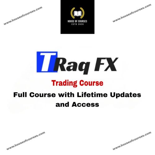 Traq Fx Trading Course { Full Course Download }